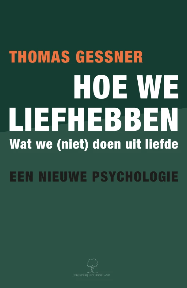 Hoe we liefhebben – Thomas Gessner – boek cover