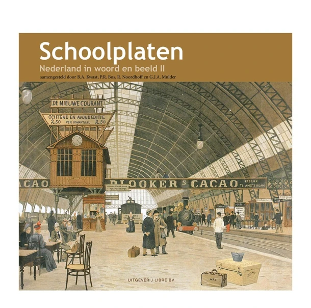 Schoolplaten, Nederland in woord en beeld – Frank van Dulmen – boek cover
