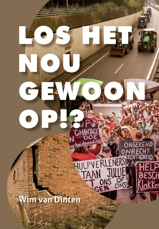 Los het nou gewoon op!? – Wim van Dinten – boek cover