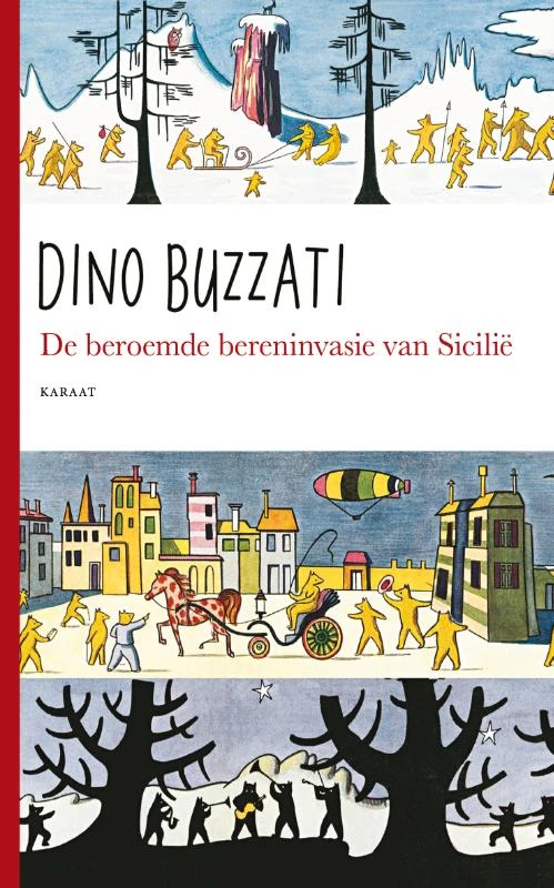 De beroemde bereninvasie van SiciliĆ« ā Dino Buzzati ā boek cover
