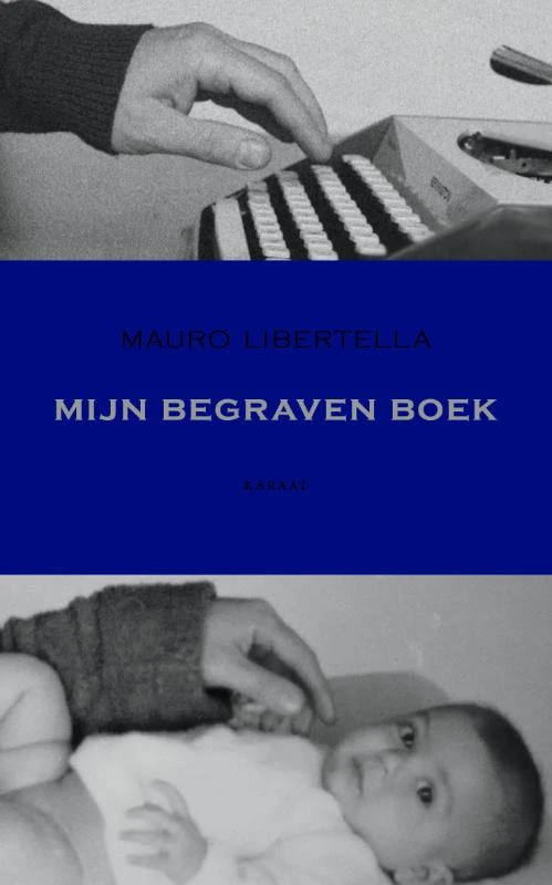 Mijn begraven boek – Mauro Libertella – boek cover