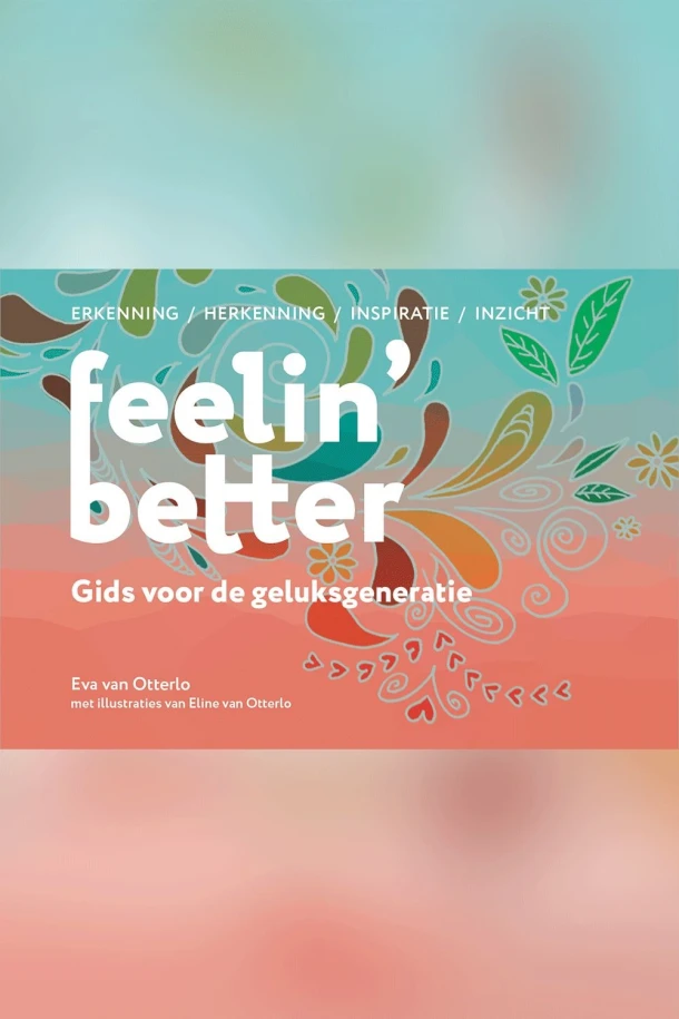 Feelin' Better – Eva van Otterlo – boek cover