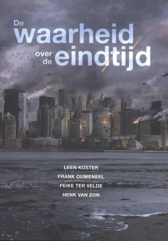 De waarheid over de eindtijd – Leen Koster – boek cover