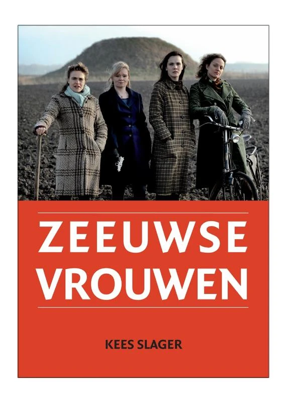 Zeeuwse Vrouwen – Kees Slager – boek cover