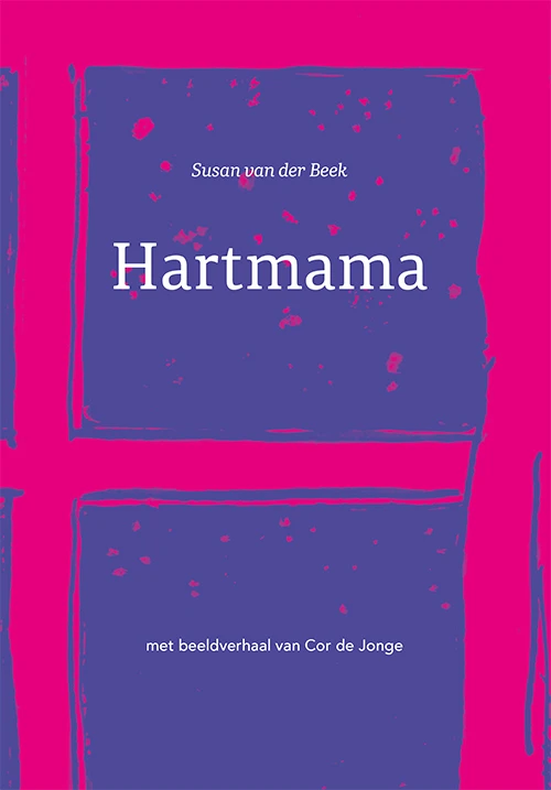 Hartmama – Susan van der Beek – boek cover