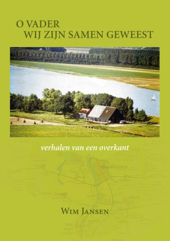 O vader wij zijn samen geweest – Wim Jansen – boek cover