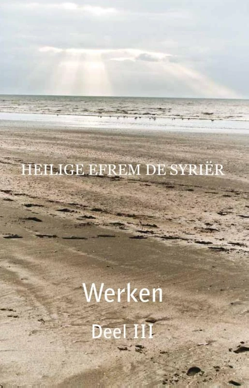 Werken Deel 3 – E. de Syriër – boek cover