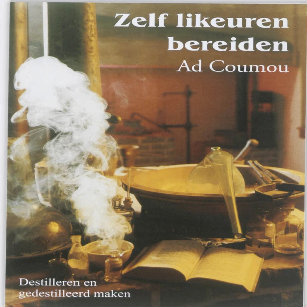 Zelf likeuren bereiden – Ad Comou – boek cover