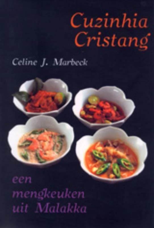 Cuzinhia cristang – Celine J. Marbeck – boek cover