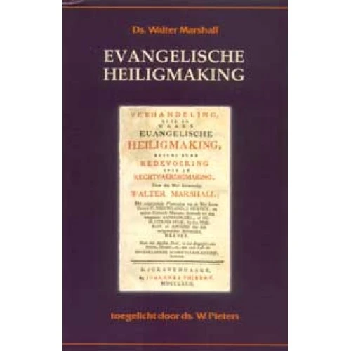 Evangelische heiligmaking – W. Marshall – boek cover