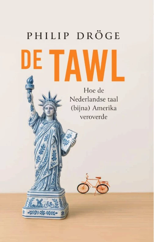De Tawl – Philip Dröge – boek cover