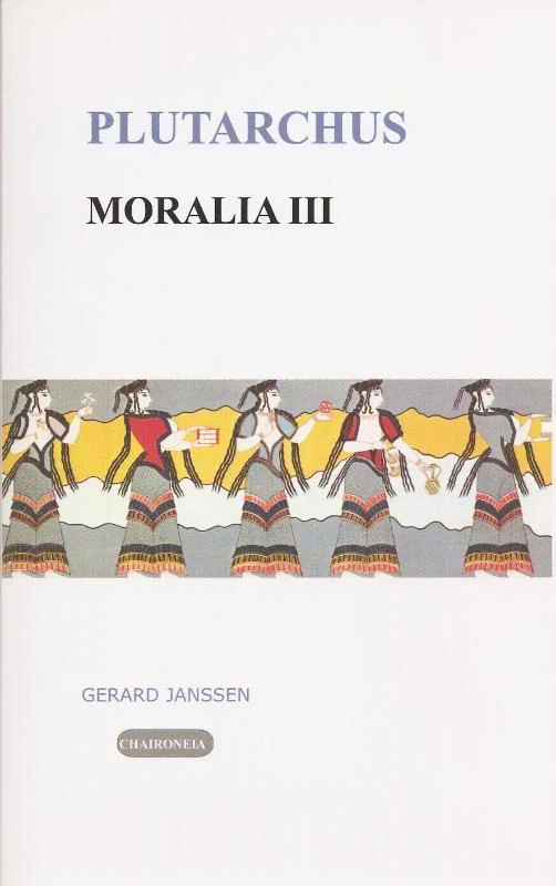 Moralia III Vrouwen, liefde en dood – Plutarchus – boek cover