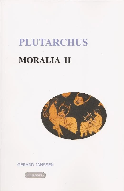 Moralia II opvoeding, onderwijs, studie en vriendschap – boek cover