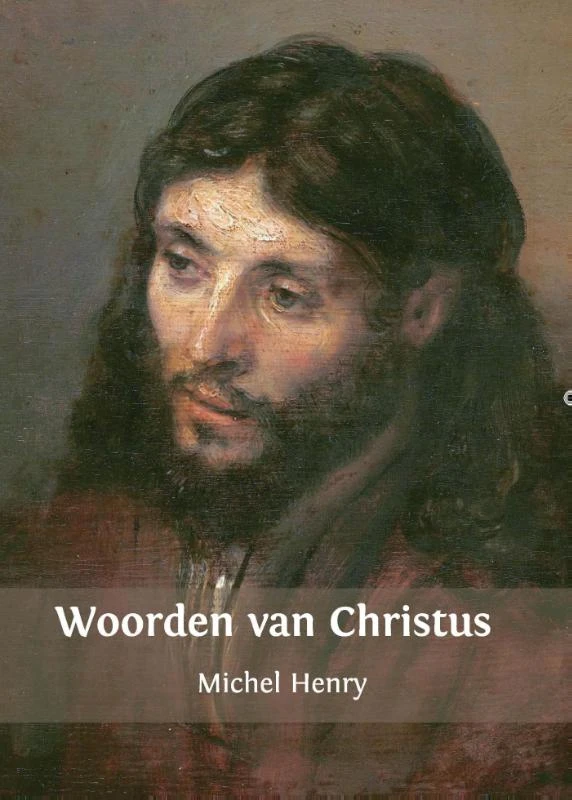 Woorden van Christus – Michel Henry – boek cover