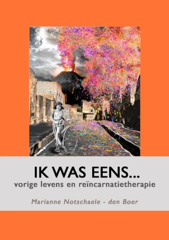 Ik was eens... – M. Notschaele-den Boer – boek cover