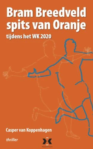 Bram Breedveld, Spits van Oranje – Casper van Koppenhagen – boek cover