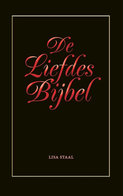 De liefdes bijbel – Lisa Staal – boek cover