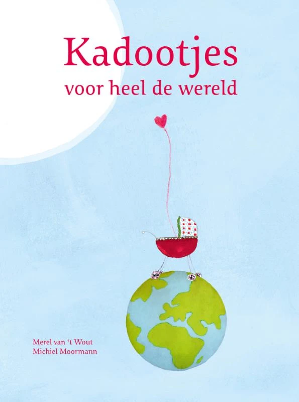 Kadootjes voor heel de wereld – M.C. van ‘t Wout – boek cover