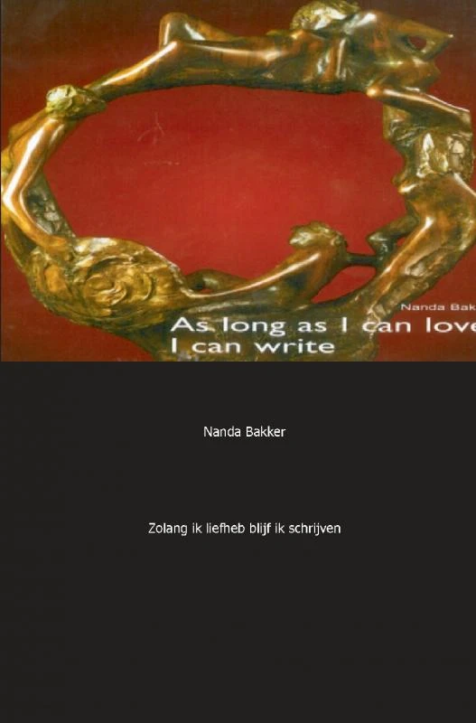 Zolang ik liefhad, blijf ik schrijven – N. Bakker – boek cover