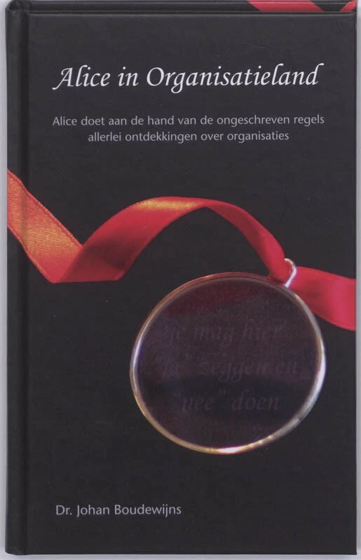 Alice in Organisatieland – J.M. Boudewijns – boek cover