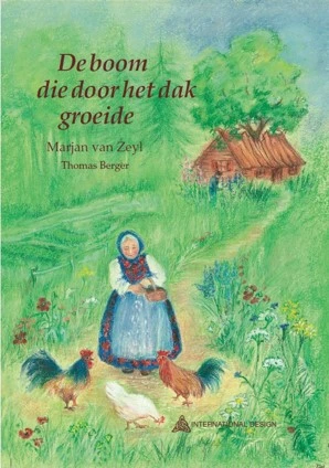 De boom die door het dak groeide – Marjan van Zeyl – boek cover