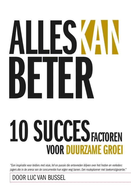 Alles kan beter – Luc van Bussel – boek cover