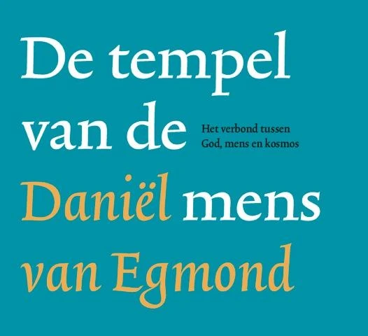De tempel van de mens – Daniël van Egmond – boek cover