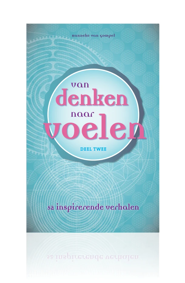 Van denken naar voelen 2:52 inspirerende verhalen – Hanneke van Gompel – boek cover