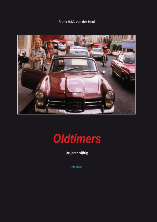 Oldtimers – frank Van der heul – boek cover