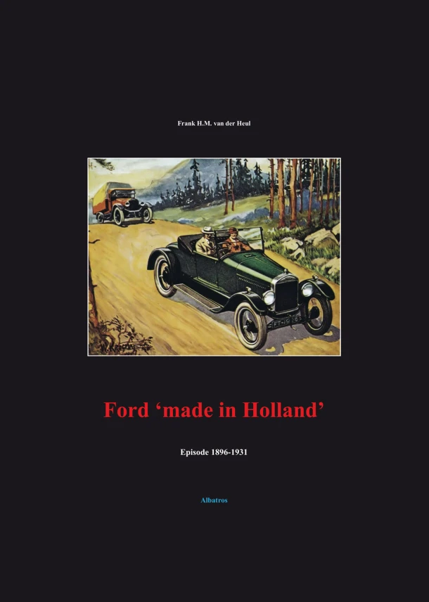Ford ‘made in Holland‘