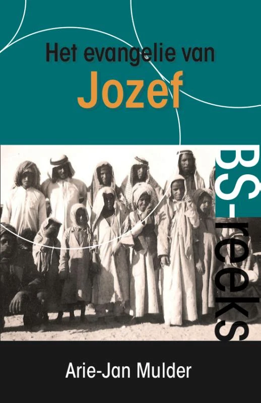 Het evangelie van Jozef – Arie-Jan Mulder – boek cover