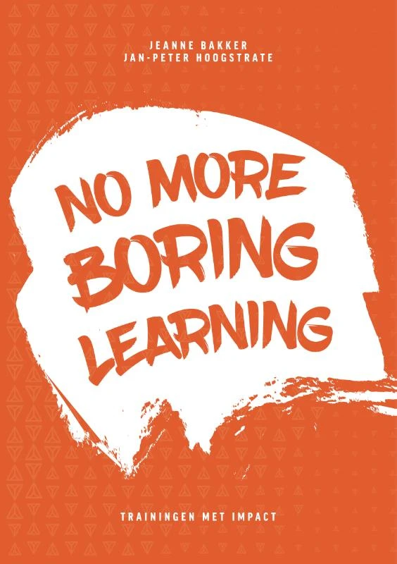 No More Boring Learning – Jeanne Bakker – boek cover