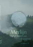 Merlijn en het sluiten van de poorten – Veronika Reniers – boek cover