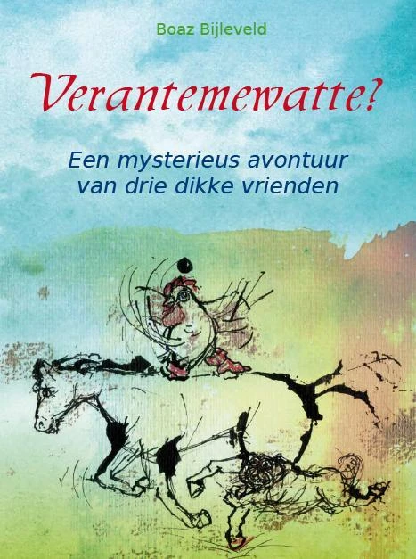 Verantemewatte – Boaz Bijleveld – boek cover