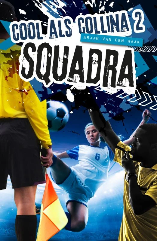 Squadra – Arjan van den Haak – boek cover