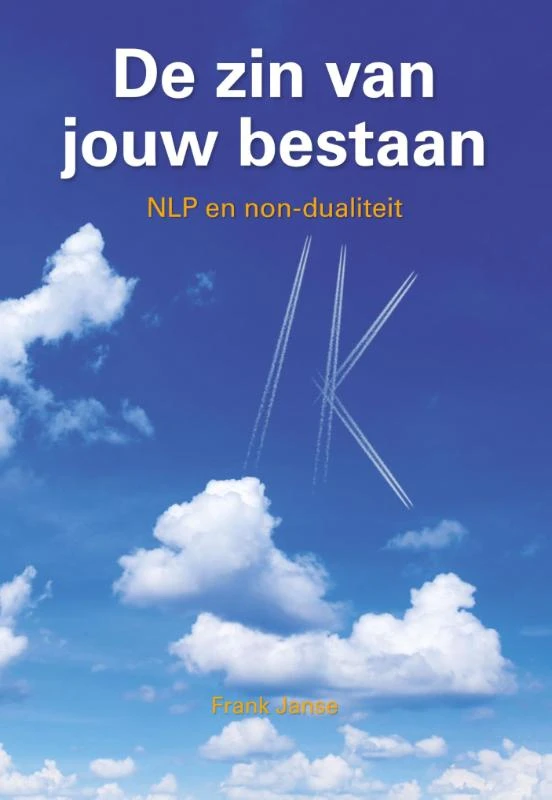 De zin van jouw bestaan – Frank Janse – boek cover
