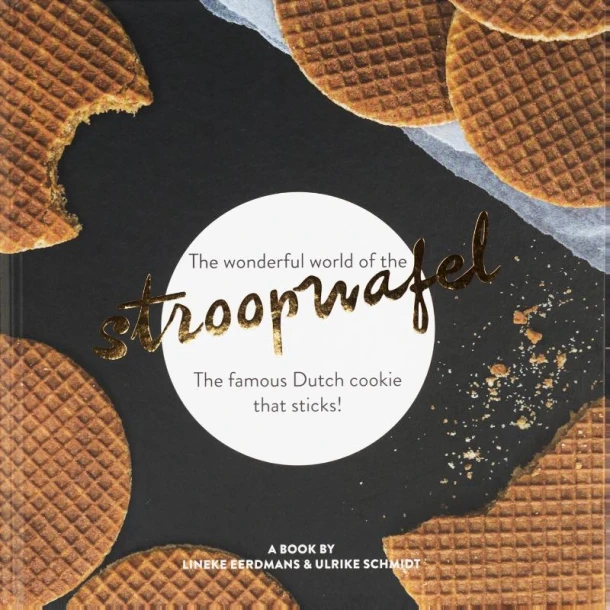 The wonderful world of the stroopwafel – Lineke Eerdmans – boek cover