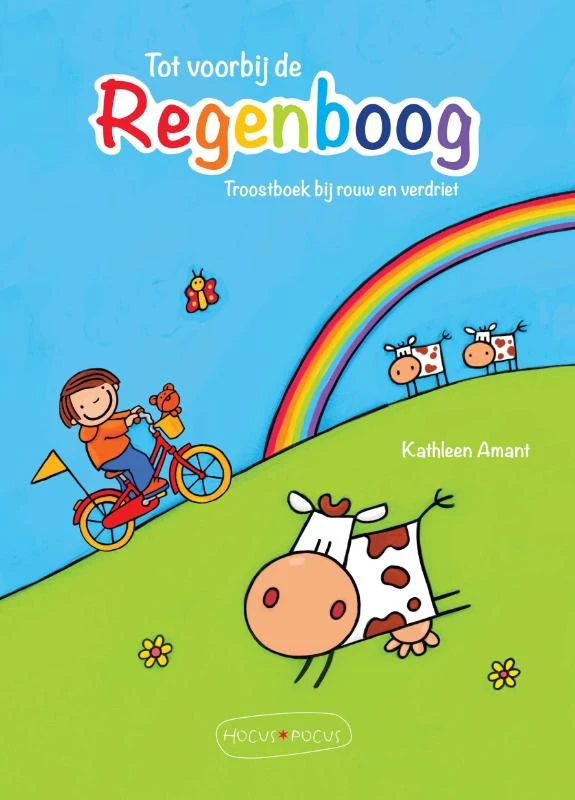 Tot voorbij de regenboog – Kathleen Amant – boek cover