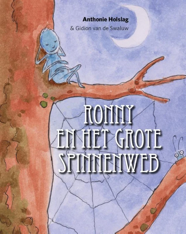 Ronny en het grote spinnenweb – Anthonie Holslag – boek cover