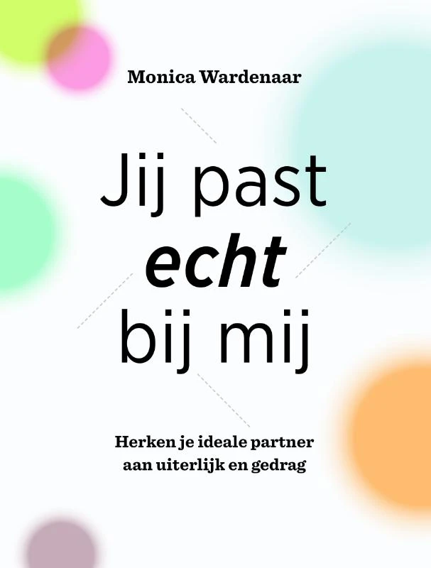 Jij past echt bij mij – Monica Wardenaar – boek cover