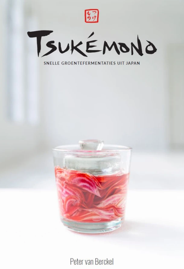 Tsukémono – Peter van Berckel – boek cover