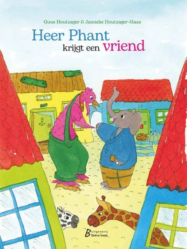 Heer Phant krijgt een vriend – Guus Houtzager – boek cover