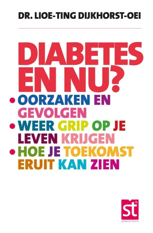 Diabetes en nu – Lioe-Ting Dijkhorst-Oei – boek cover