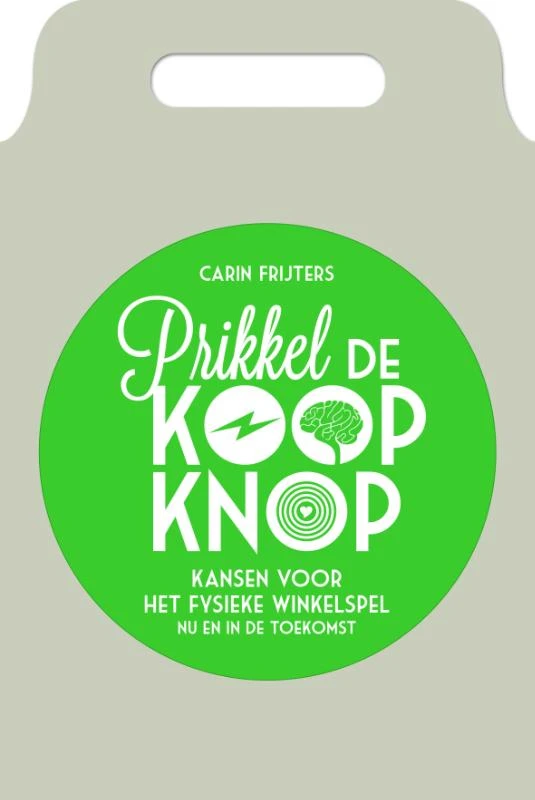 Prikkel de koopknop – Carin Frijters – boek cover