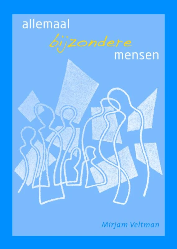 Allemaal bijzondere mensen – Mirjam Veltman – boek cover