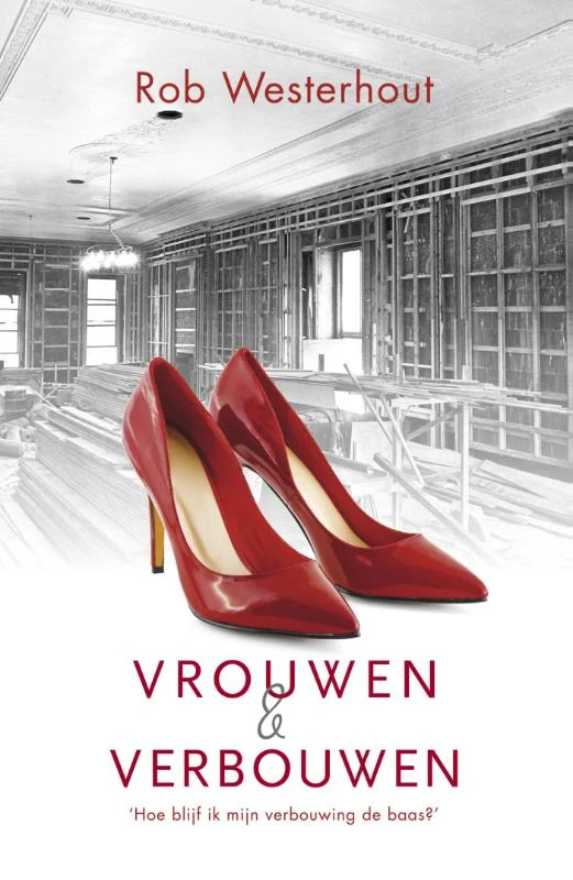 Vrouwen en verbouwen – Rob Westerhout – boek cover
