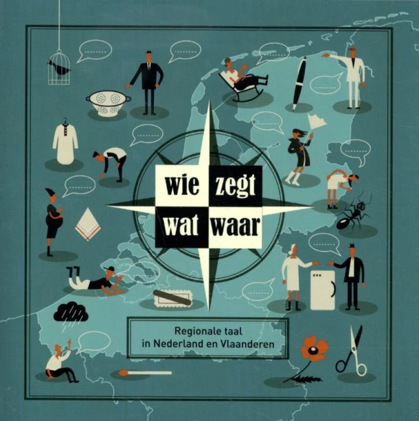 Wie zegt wat waar – Stichting Nederlandse Dialecten – boek cover