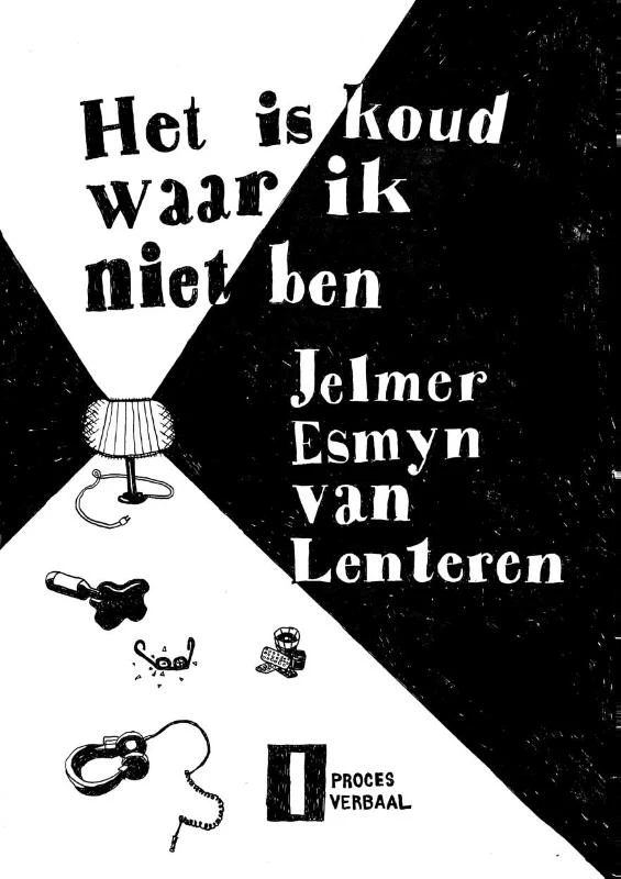 Het is koud waar ik niet ben – Jelmer Esmyn Van Lenteren – boek cover