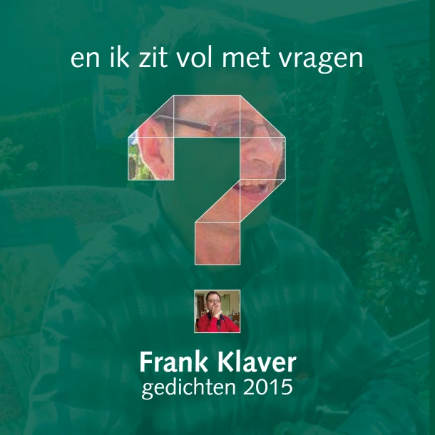en ik zit vol met vragen – Frank Klaver – boek cover