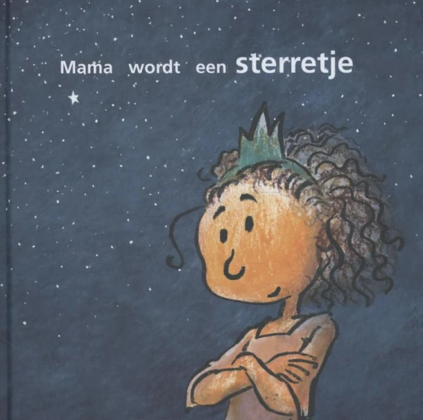 Mama wordt een sterretje – Netty Van der Weijden – boek cover